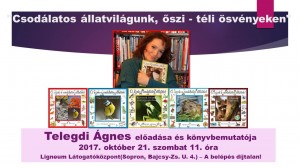 "Csodálatos állatvilágunk, őszi - téli ösvényeken"